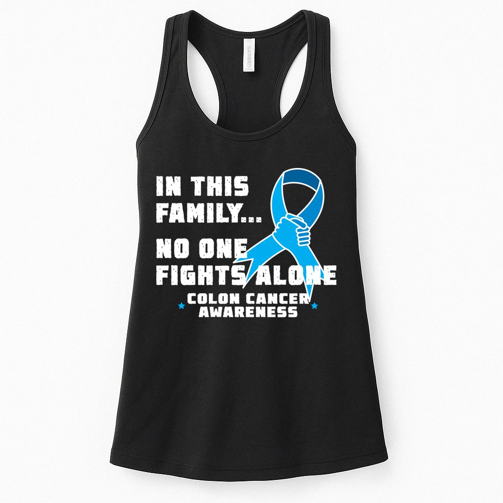 In This Family No One Fights Alone Colon Cancer Womens Tank Top