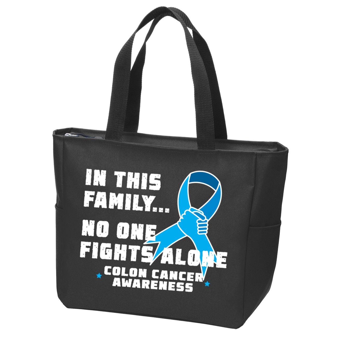 In This Family No One Fights Alone Colon Cancer Zip Tote Bag