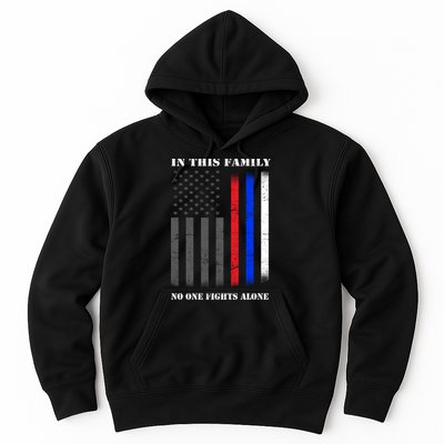 In This Family No One Fights Alone Hero Flag Hoodie