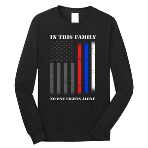 In This Family No One Fights Alone Hero Flag Long Sleeve Shirt