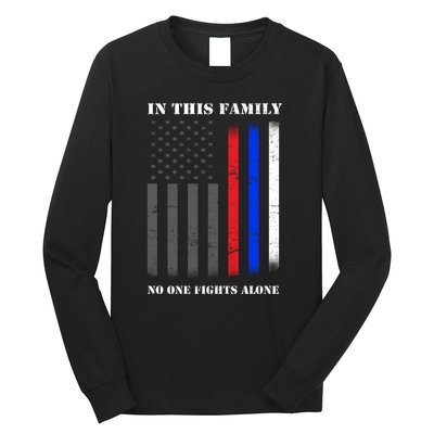 In This Family No One Fights Alone Hero Flag Long Sleeve Shirt