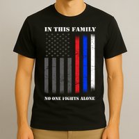 In This Family No One Fights Alone Hero Flag T-Shirt
