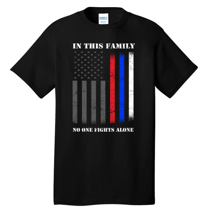 In This Family No One Fights Alone Hero Flag Tall T-Shirt