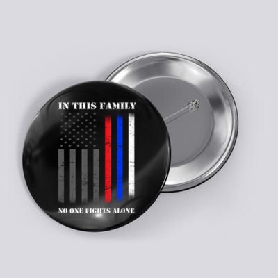 In This Family No One Fights Alone Hero Flag Button