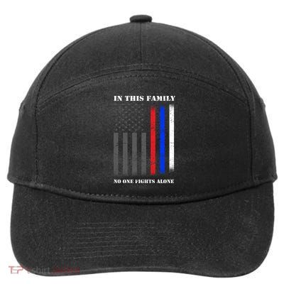 In This Family No One Fights Alone Hero Flag 7-Panel Snapback Hat