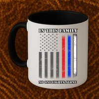 In This Family No One Fights Alone Hero Flag Mug