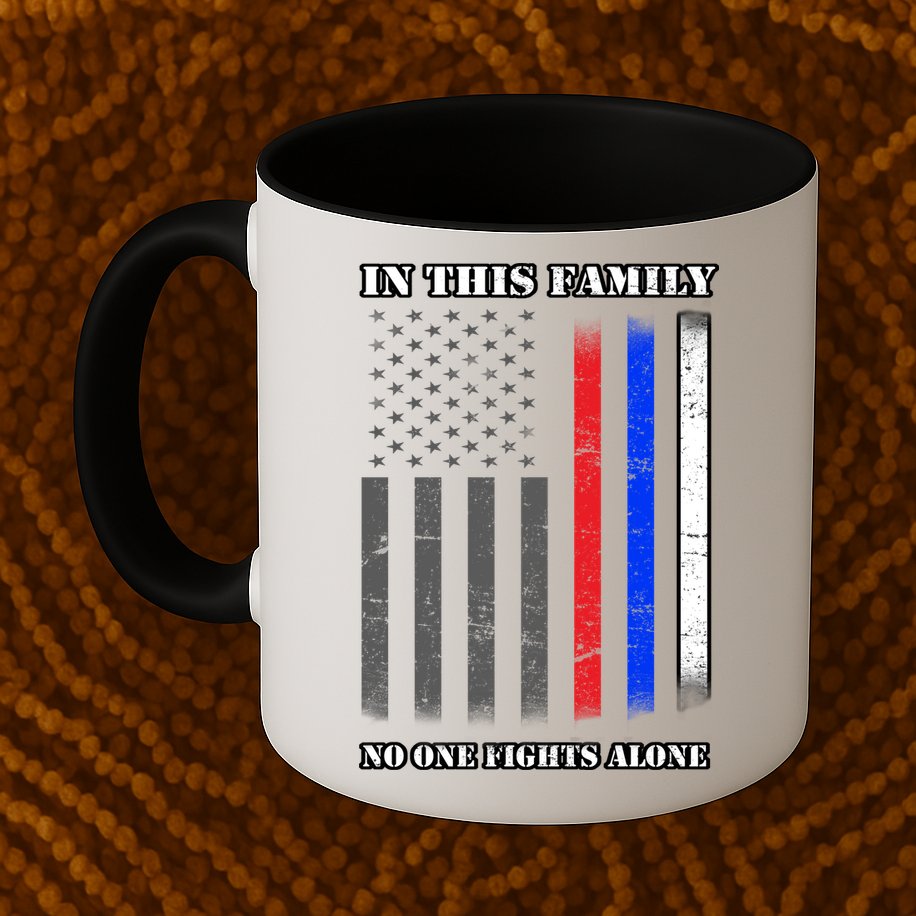 In This Family No One Fights Alone Hero Flag Mug