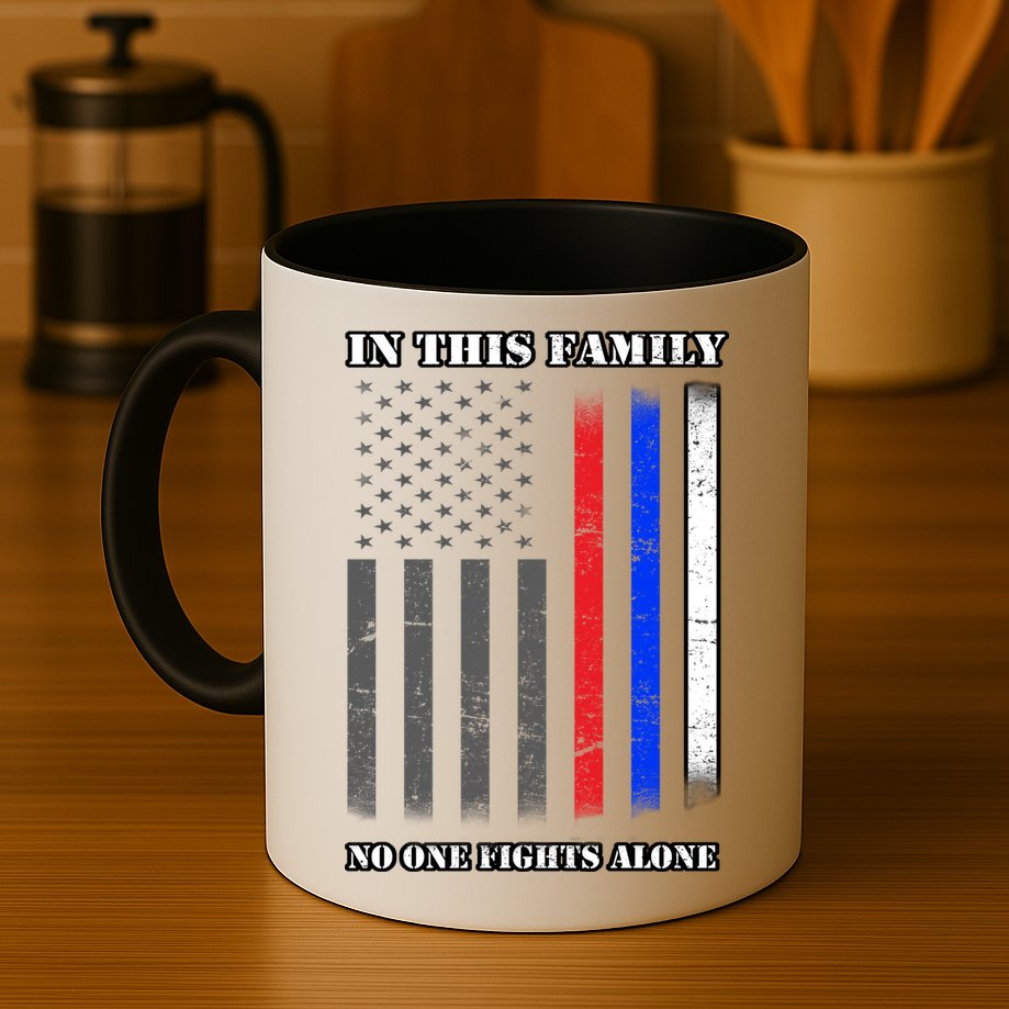 In This Family No One Fights Alone Hero Flag Mug