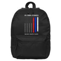 In This Family No One Fights Alone Hero Flag 16 in Basic Backpack