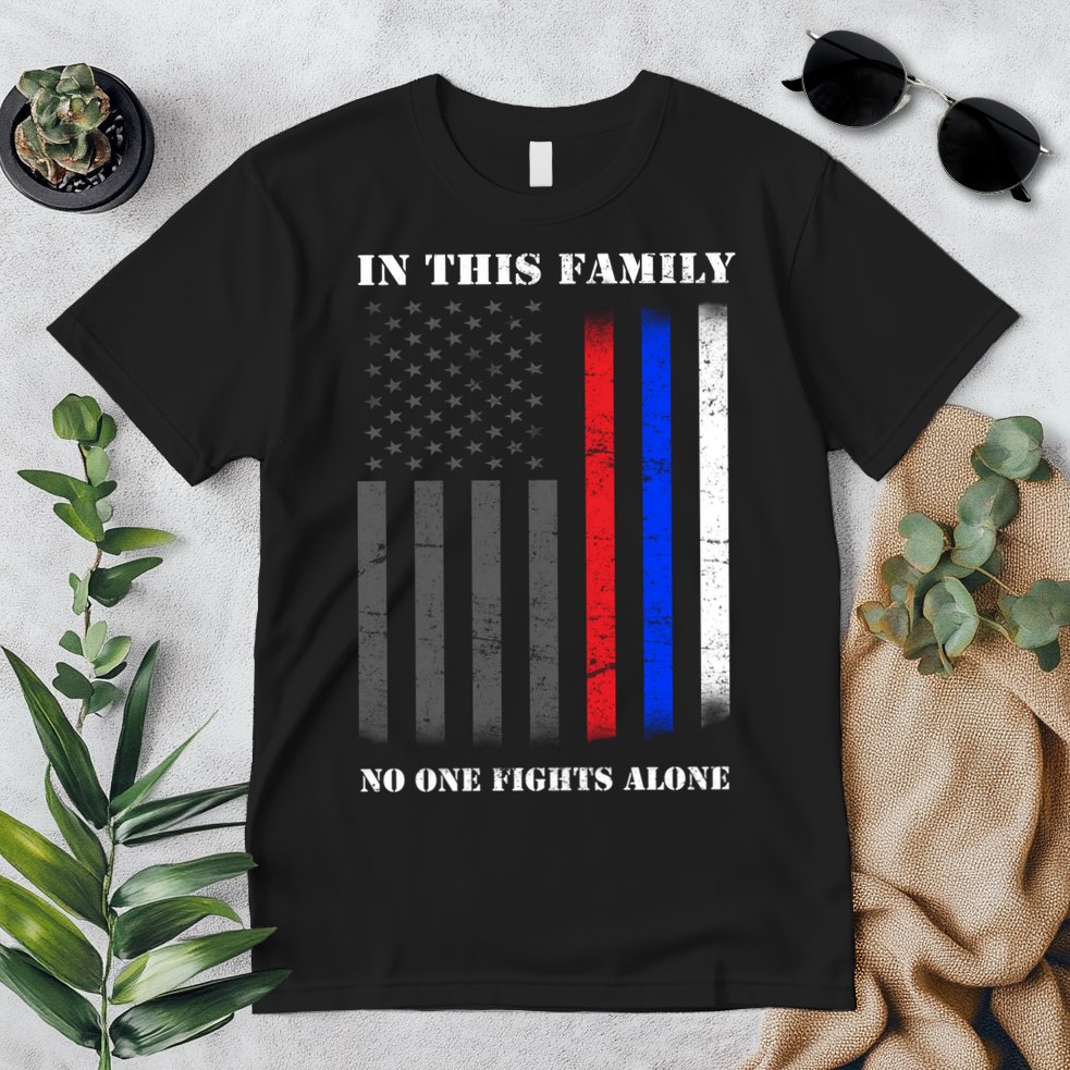 In This Family No One Fights Alone Hero Flag Premium T-Shirt