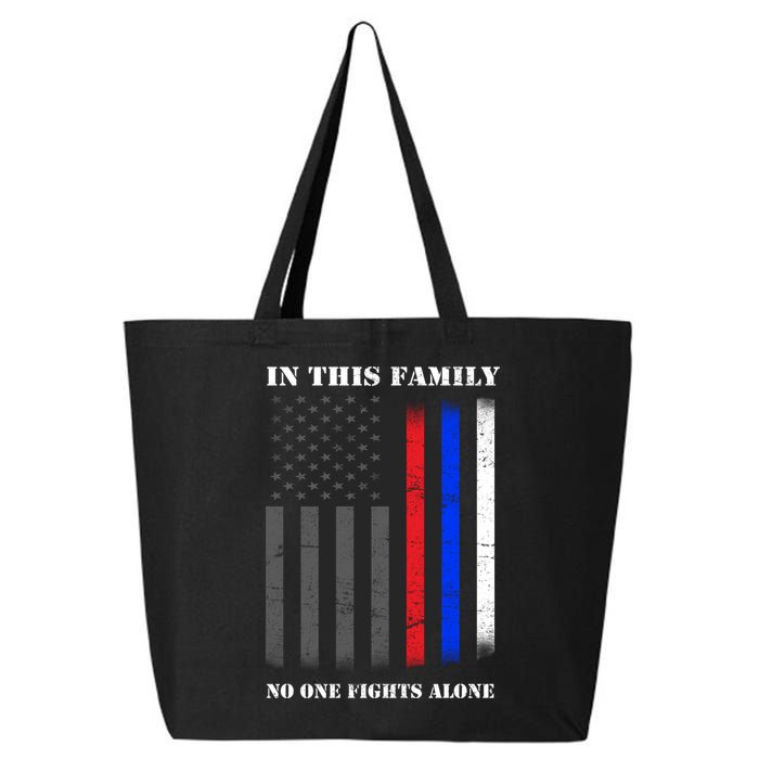 In This Family No One Fights Alone Hero Flag 25L Jumbo Tote