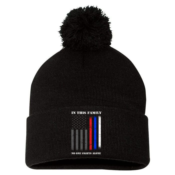 In This Family No One Fights Alone Hero Flag Pom Pom 12in Knit Beanie