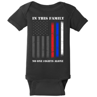 In This Family No One Fights Alone Hero Flag Baby Bodysuit