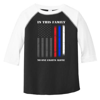 In This Family No One Fights Alone Hero Flag Toddler Fine Jersey T-Shirt