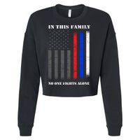 In This Family No One Fights Alone Hero Flag Cropped Pullover Crew