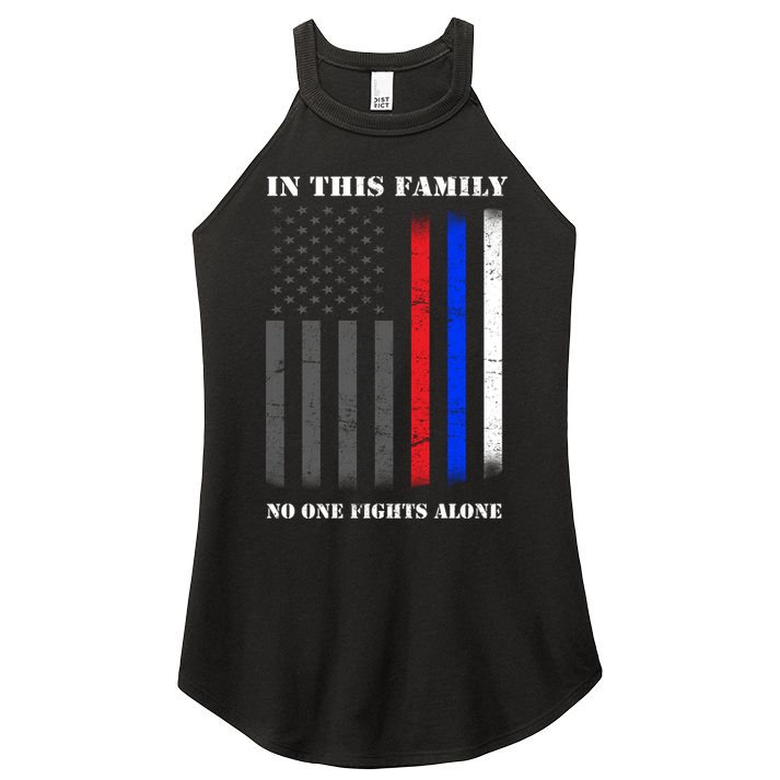 In This Family No One Fights Alone Hero Flag Women's Perfect Tri Rocker Tank