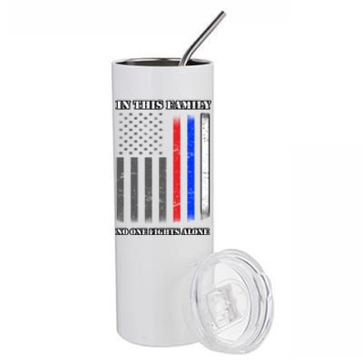 In This Family No One Fights Alone Hero Flag Stainless Steel Tumbler