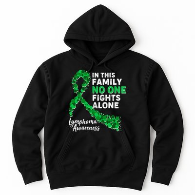 In This Family No One Fights Alone Lymphoma Awareness Hoodie