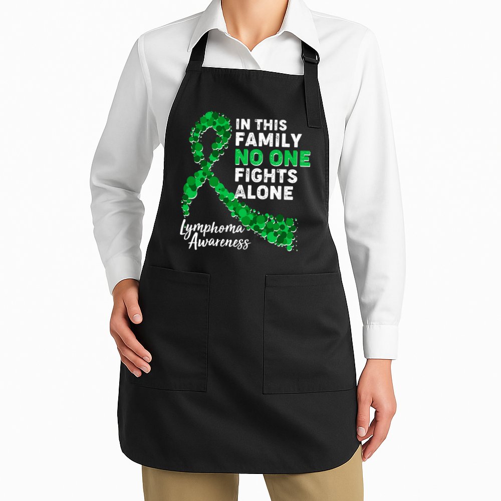 In This Family No One Fights Alone Lymphoma Awareness Apron