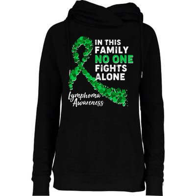 In This Family No One Fights Alone Lymphoma Awareness Womens Funnel Neck Pullover Hood