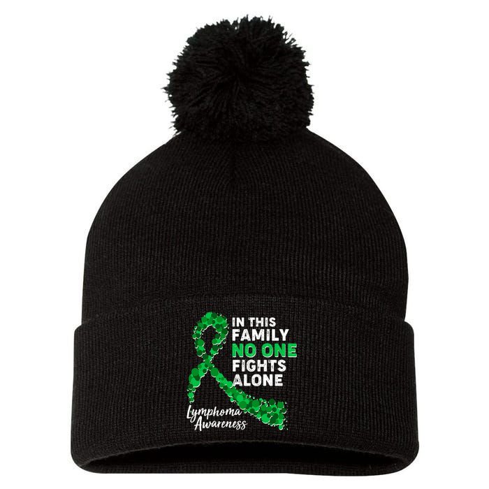 In This Family No One Fights Alone Lymphoma Awareness Pom Pom 12in Knit Beanie