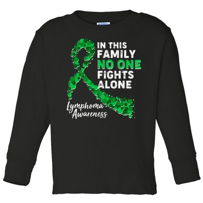 In This Family No One Fights Alone Lymphoma Awareness Toddler Long Sleeve Shirt