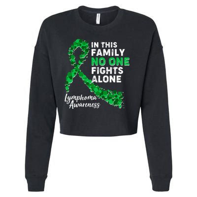 In This Family No One Fights Alone Lymphoma Awareness Cropped Pullover Crew