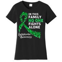 In This Family No One Fights Alone Lymphoma Awareness Women's T-Shirt