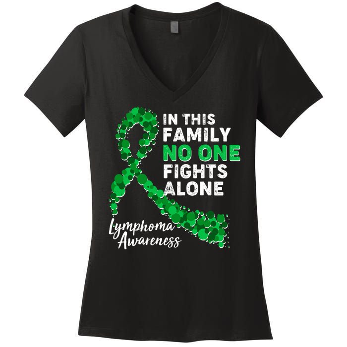 In This Family No One Fights Alone Lymphoma Awareness Women's V-Neck T-Shirt