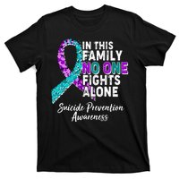 In This Family No One Fights Alone Suicide Prevention Awareness T-Shirt