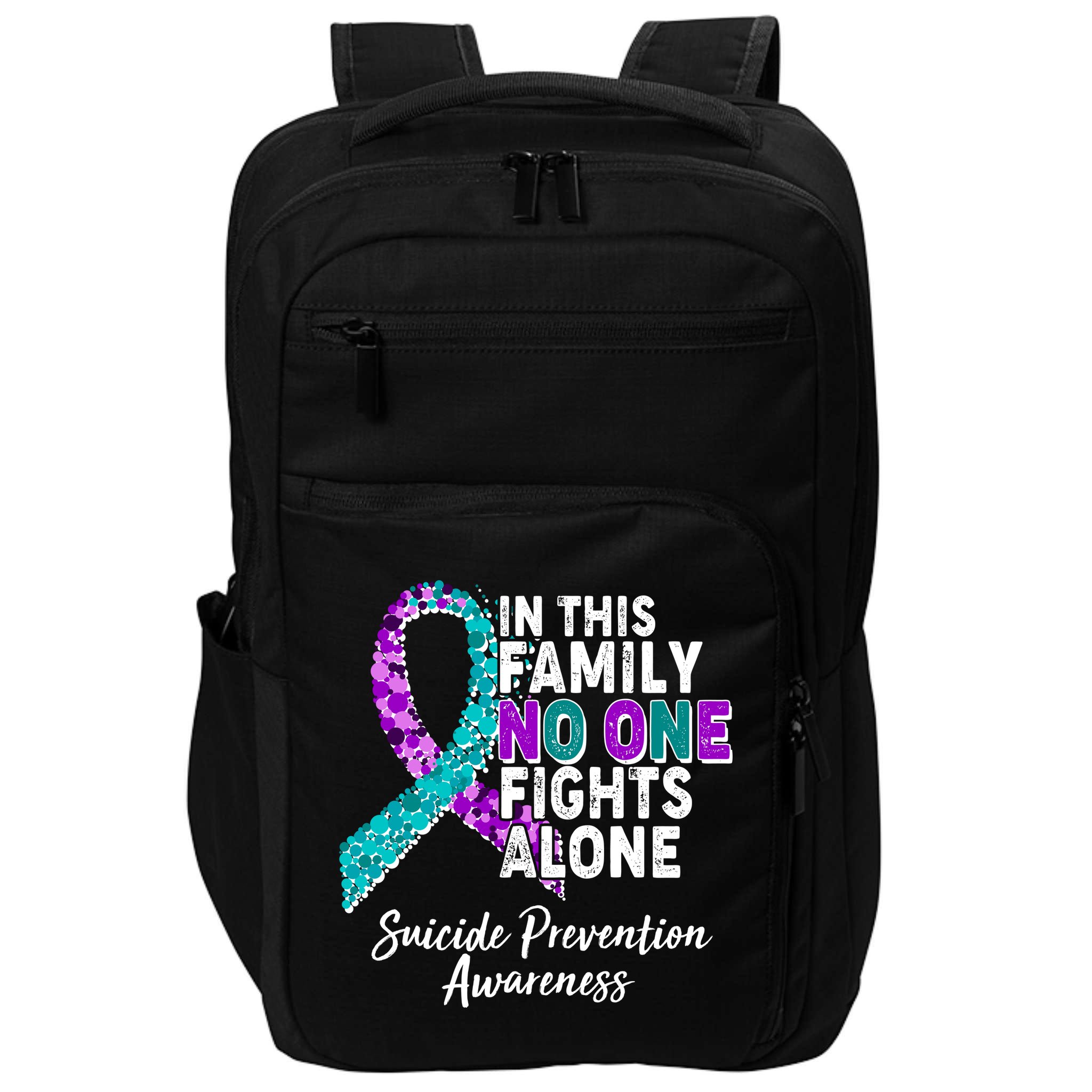 In This Family No One Fights Alone Suicide Prevention Awareness Impact Tech Backpack