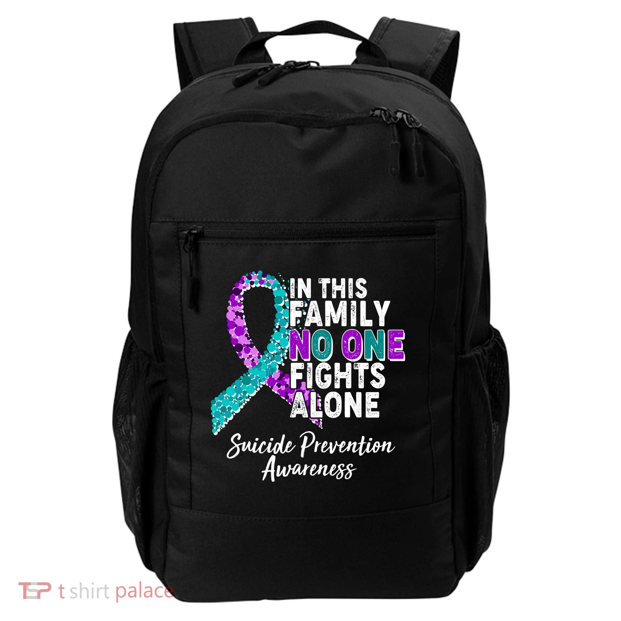 In This Family No One Fights Alone Suicide Prevention Awareness Daily Commute Backpack