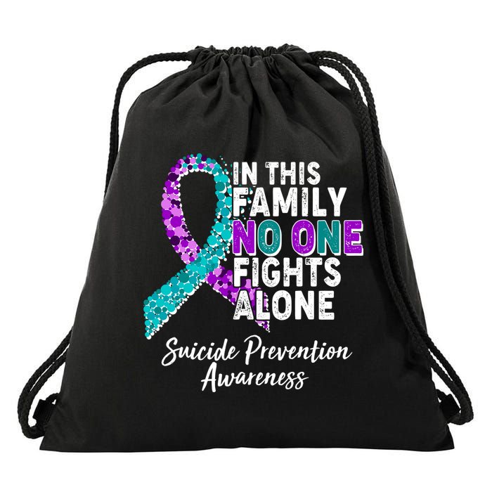 In This Family No One Fights Alone Suicide Prevention Awareness Drawstring Bag