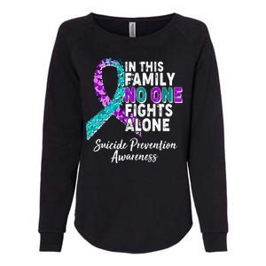 In This Family No One Fights Alone Suicide Prevention Awareness Womens California Wash Sweatshirt