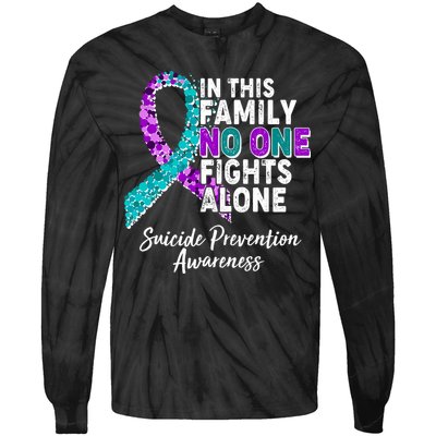 In This Family No One Fights Alone Suicide Prevention Awareness Tie-Dye Long Sleeve Shirt