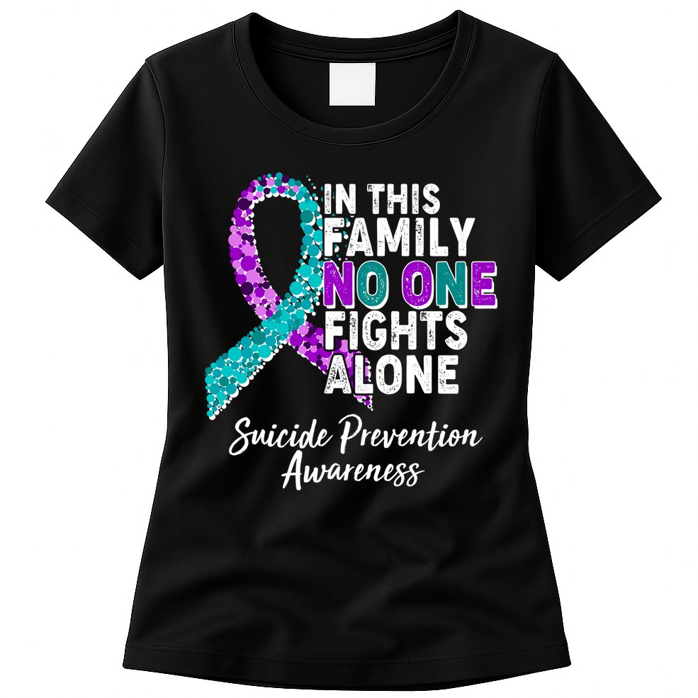 In This Family No One Fights Alone Suicide Prevention Awareness Womens T-Shirt
