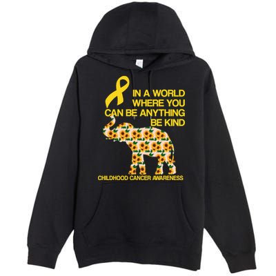 In World Where You Can Be Childhood Cancer Awareness Premium Pullover Hoodie