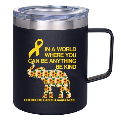 In World Where You Can Be Childhood Cancer Awareness 12oz Stainless Steel Coffee Mug