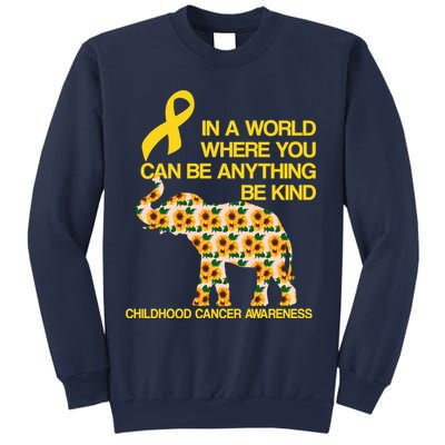 In World Where You Can Be Childhood Cancer Awareness Sweatshirt