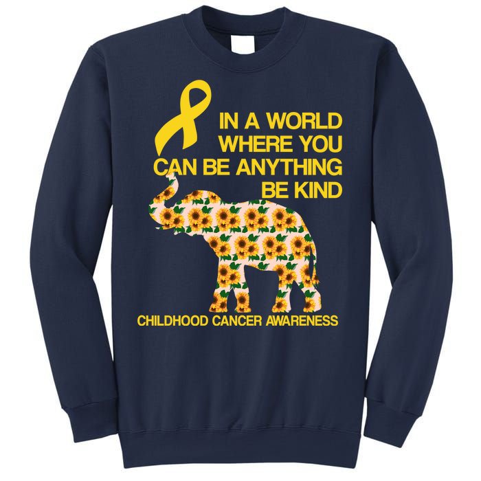 In World Where You Can Be Childhood Cancer Awareness Sweatshirt