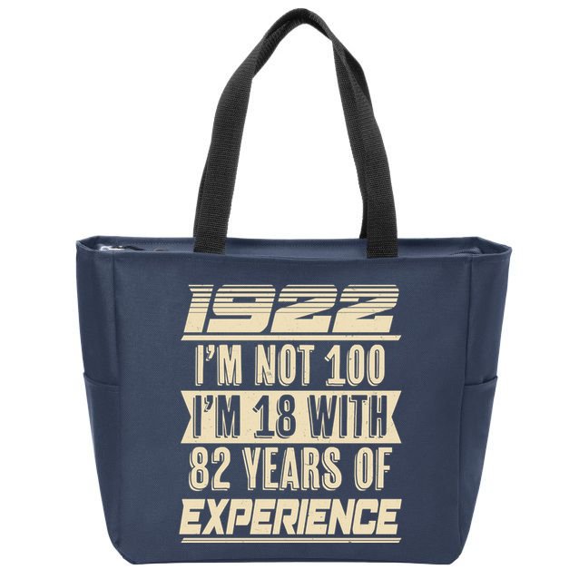 I'm Not 100 1922 Birthday Zip Tote Bag