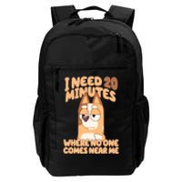 I Need 20 Minutes Where No One Comes Near Me Daily Commute Backpack