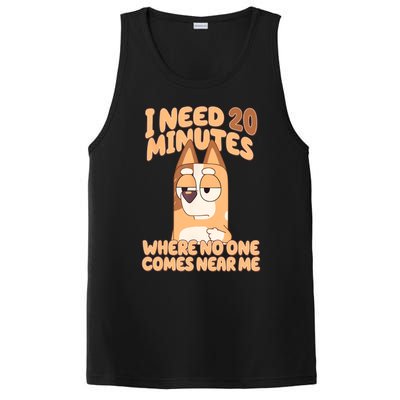 I Need 20 Minutes Where No One Comes Near Me PosiCharge Competitor Tank