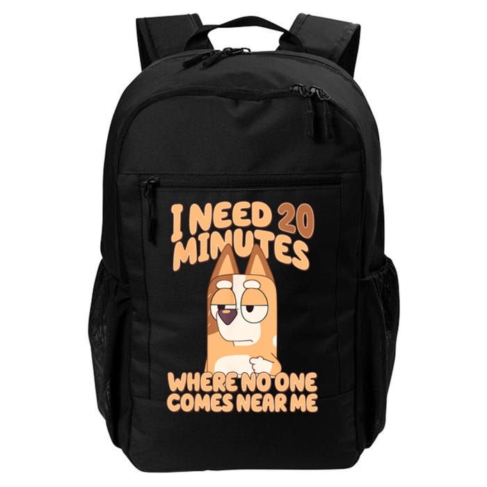 I Need 20 Minutes Where No One Comes Near Me Daily Commute Backpack