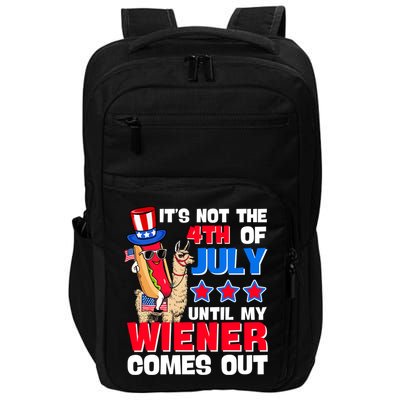 ItS Not 4th Of July Until My Wiener Comes Out Hotdog Llama Gift Impact Tech Backpack
