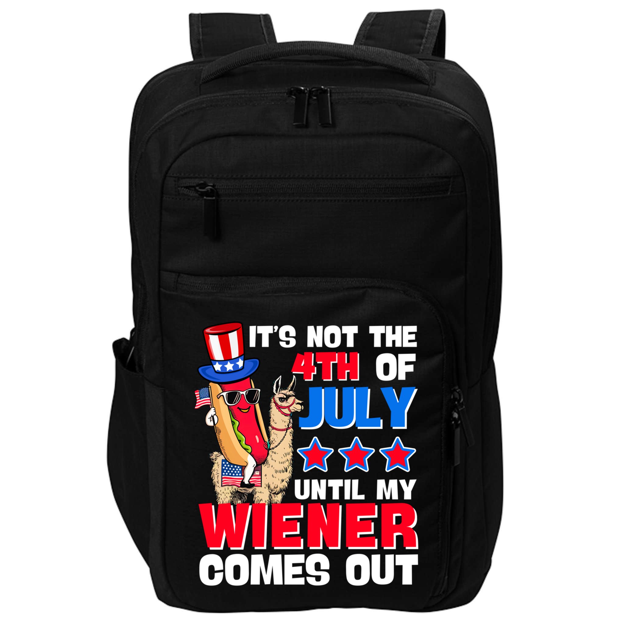 ItS Not 4th Of July Until My Wiener Comes Out Hotdog Llama Gift Impact Tech Backpack