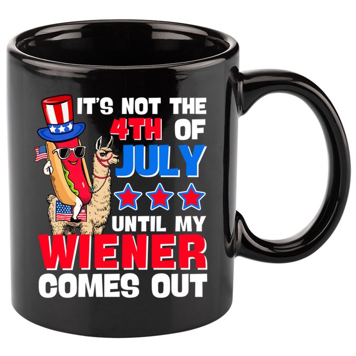 ItS Not 4th Of July Until My Wiener Comes Out Hotdog Llama Gift 11oz C Handle Ceramic Mug