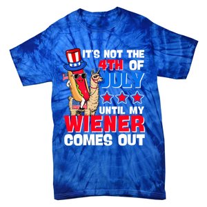 ItS Not 4th Of July Until My Wiener Comes Out Hotdog Llama Gift Tie-Dye T-Shirt