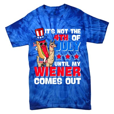 ItS Not 4th Of July Until My Wiener Comes Out Hotdog Llama Gift Tie-Dye T-Shirt