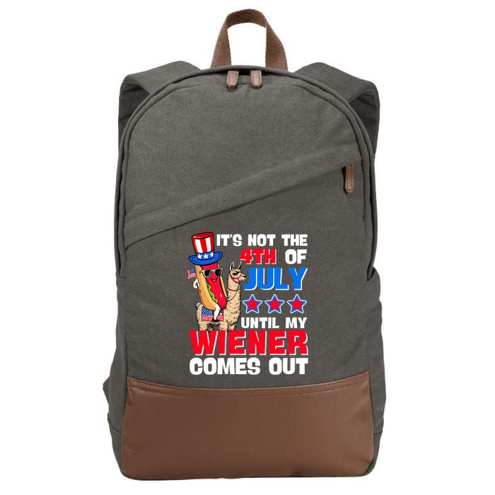 ItS Not 4th Of July Until My Wiener Comes Out Hotdog Llama Gift Cotton Canvas Backpack
